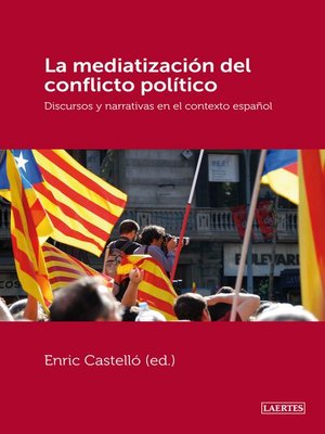 cover image of La mediatización del conflicto político